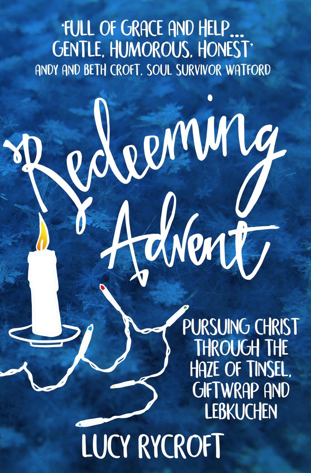 An Interview with Lucy Rycroft – Author of ‘Redeeming Advent’, blogger at The Hope-Filled Family &&nbsp;GIVEAWAY!